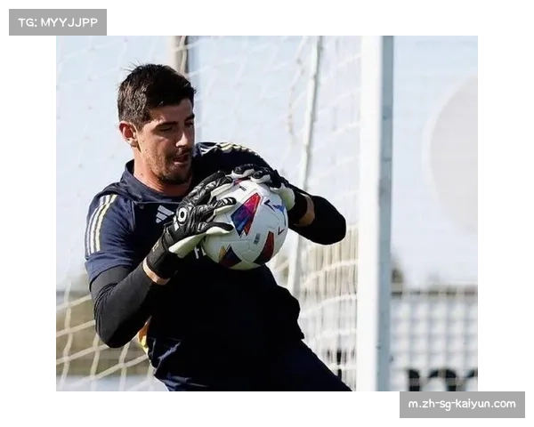 库尔图瓦复出后扑救成功率仅68% 皇马门将位置状态成防线隐忧